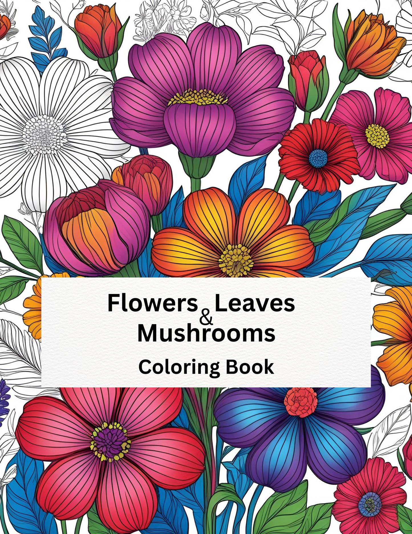 Whimsical Botanicals - Flowers, Leaves & Mushroom Scenes Adult Coloring Book (Digital Download)